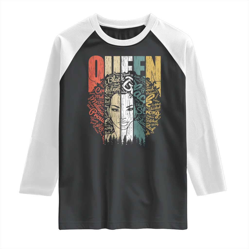 Black History Education Raglan Shirt For Women Educated Strong Black Queen