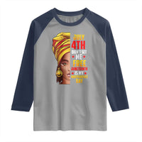 Juneteenth 1866 Raglan Shirt Juneteenth Is My Independence Day for Women