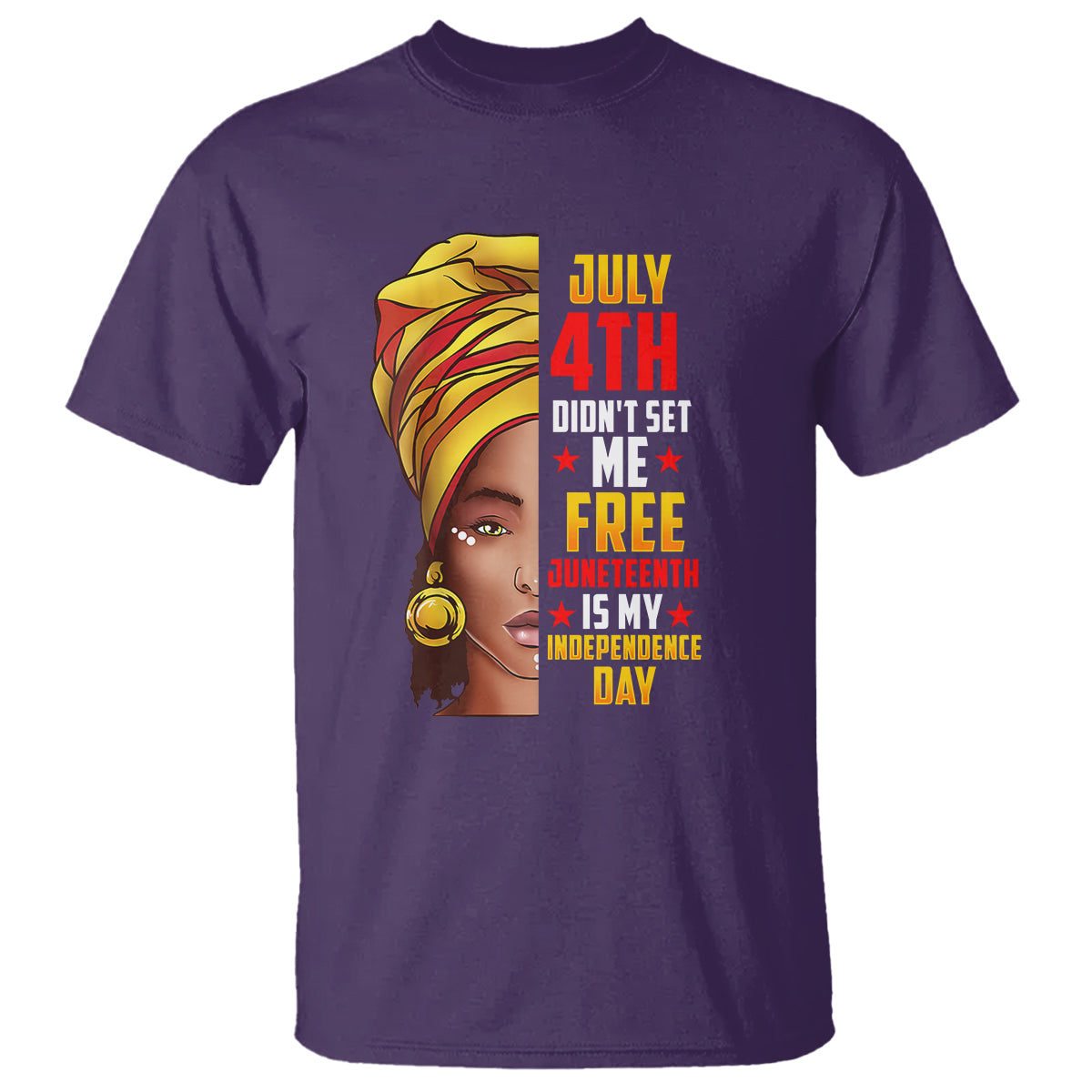 July 4th Juneteenth T Shirt For Women Juneteenth Is My Independence Day - Wonder Print Shop