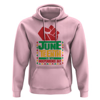 Juneteenth Is My Independence Day Hoodie - Wonder Print Shop