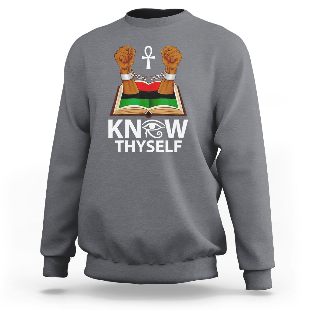 African American History Sweatshirt Know Thyself - Wonder Print Shop