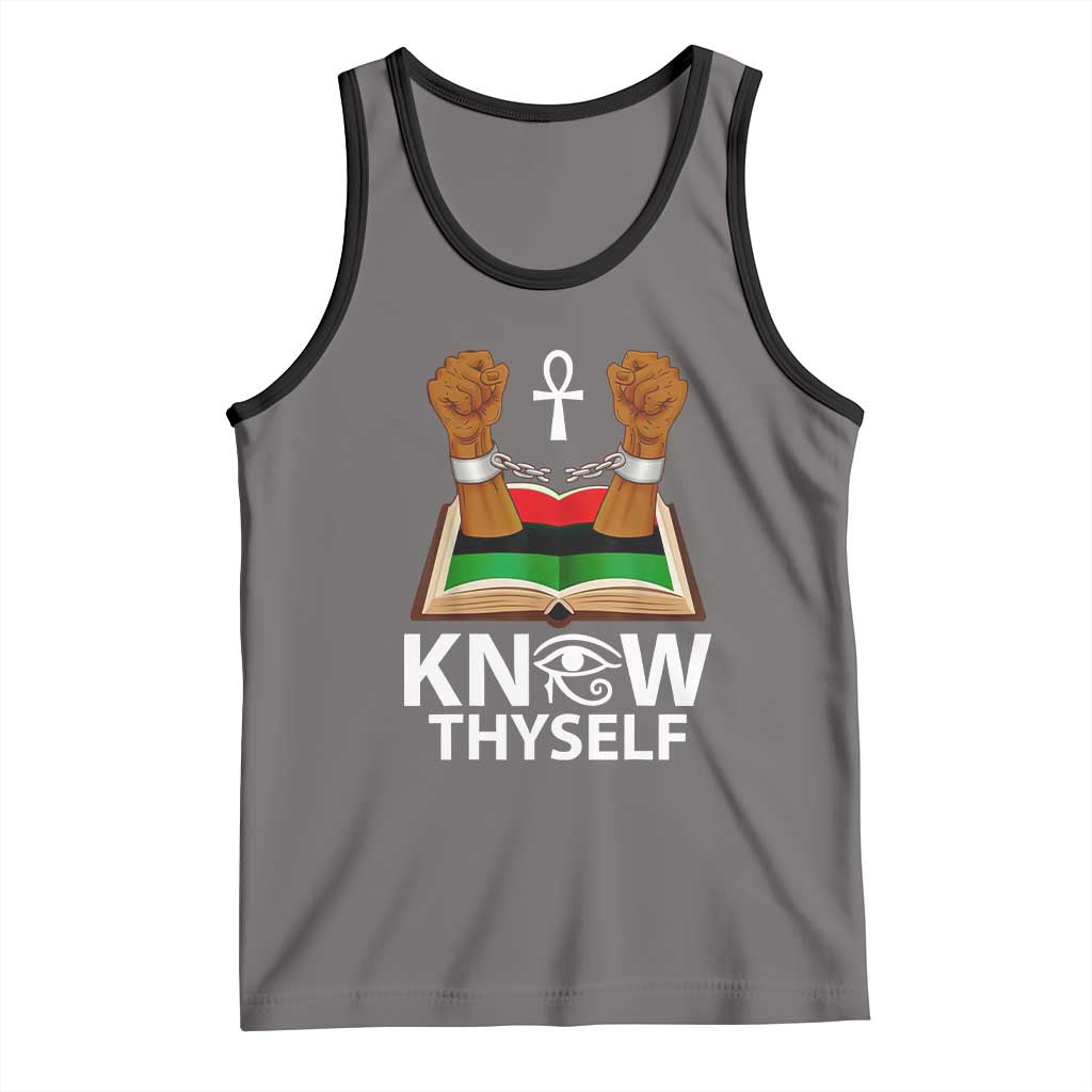 African American History Tank Top Know Thyself Break The Chains