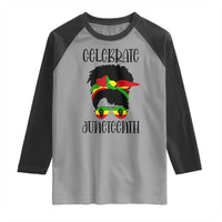 Black Women Raglan Shirt Celebrate Juneteenth Messy Bun