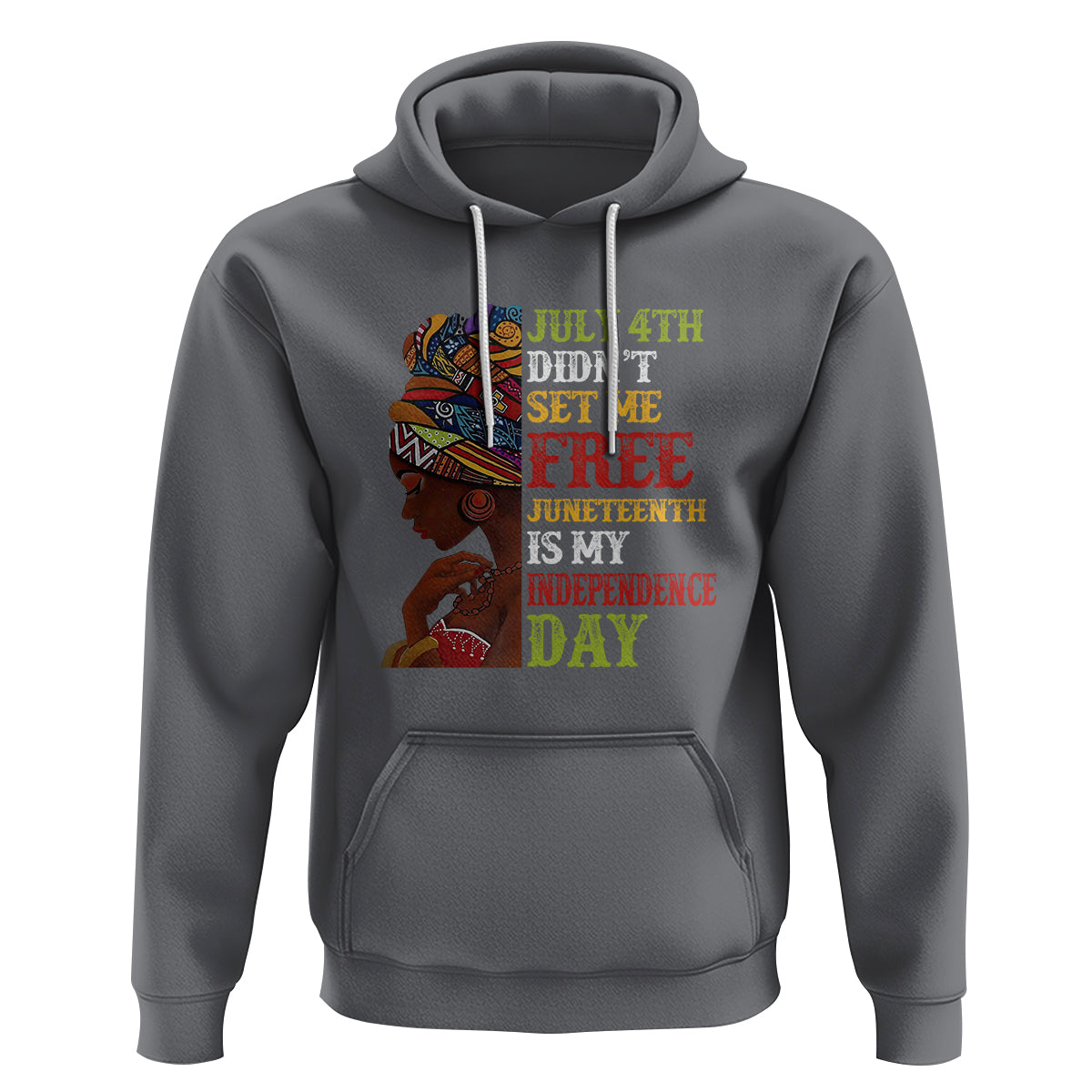 Afro Woman Hoodie Juneteenth is My Independence Day Not July 4th - Wonder Print Shop