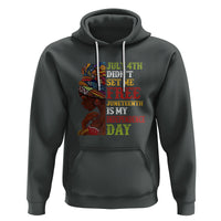 Afro Woman Hoodie Juneteenth is My Independence Day Not July 4th - Wonder Print Shop