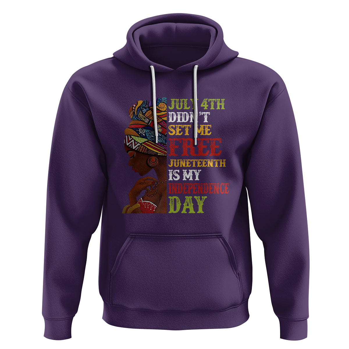 Afro Woman Hoodie Juneteenth is My Independence Day Not July 4th - Wonder Print Shop
