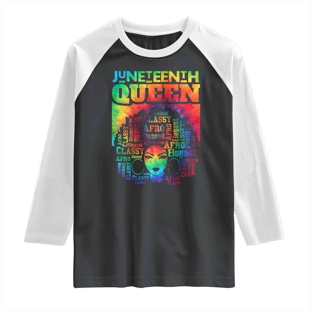 Juneteenth Afro Queen Raglan Shirt Melanin Black Women Magic Tie Dye