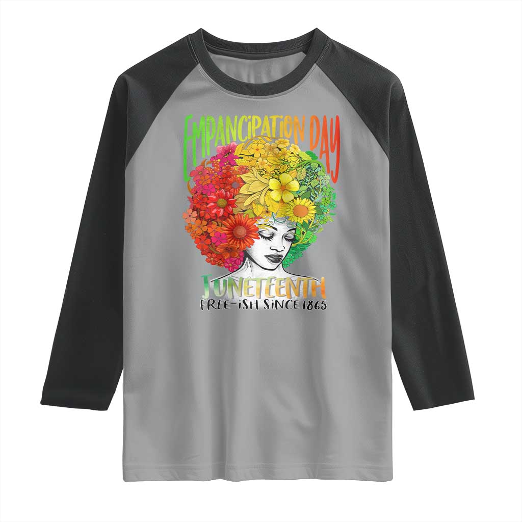 Freeish Since 1865 Juneteenth Raglan Shirt Freedom Day African American June 19th Black Women Floral Hair