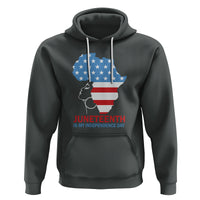 4th Of July Juneteenth Juneteenth Is My Independence Day Hoodie For African Woman - Wonder Print Shop