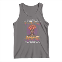 Juneteenth Pride Tank Top You'd Be Awesome Black History Month