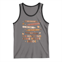 Black Pride Teaching Tank Top For Teacher We Have The Same Heart Inside BHM African American