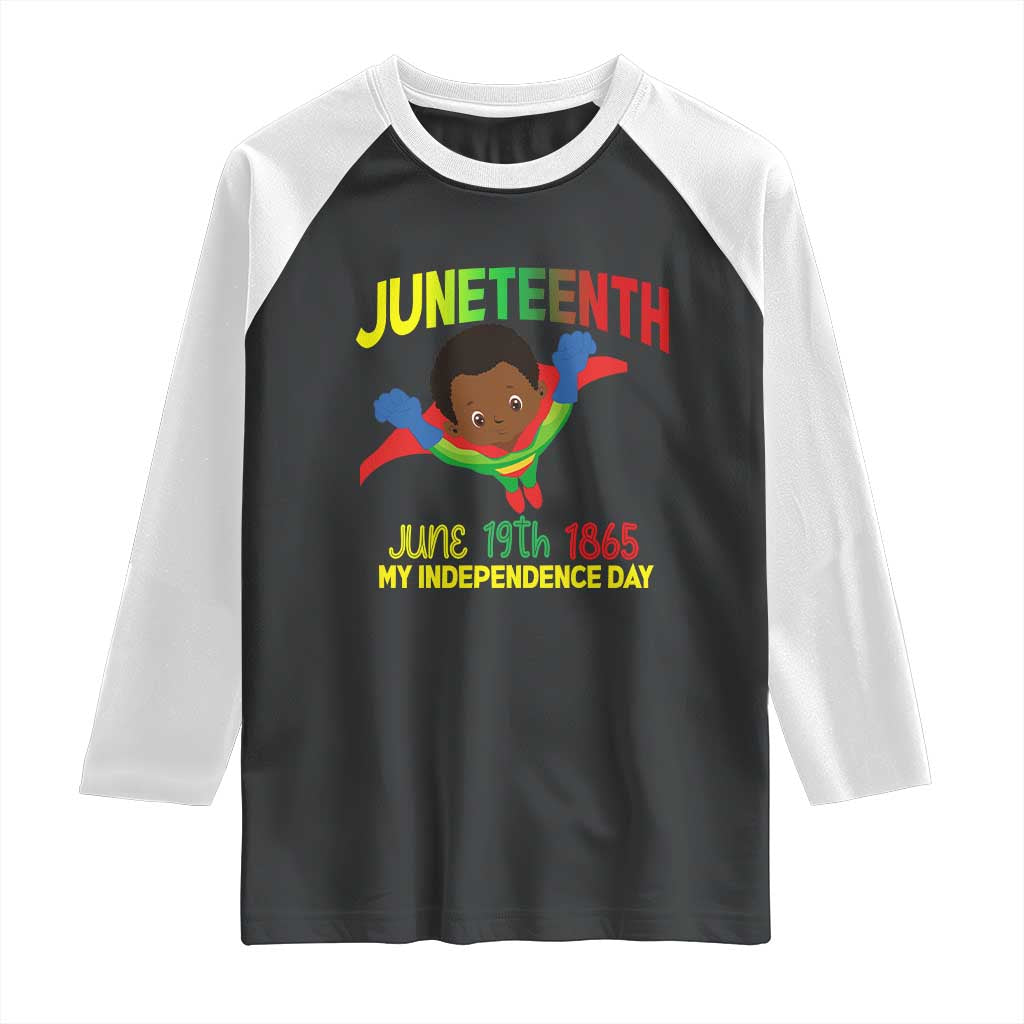Juneteenth Is My Independence Day Raglan Shirt Super Hero Black Boy