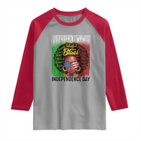 Juneteenth Is My Independence Day Raglan Shirt For Black Queen Not July 4th