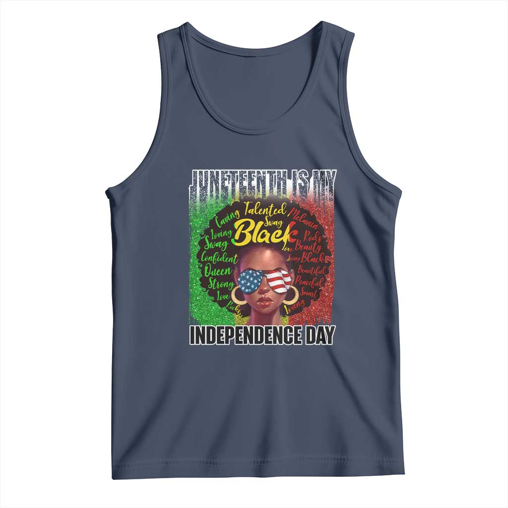Juneteenth Is My Independence Day Tank Top For Black Queen Not July 4th