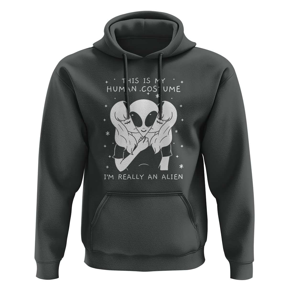 This Is My Human Costume I'm Really An Alien UFO Hoodie - Wonder Print Shop