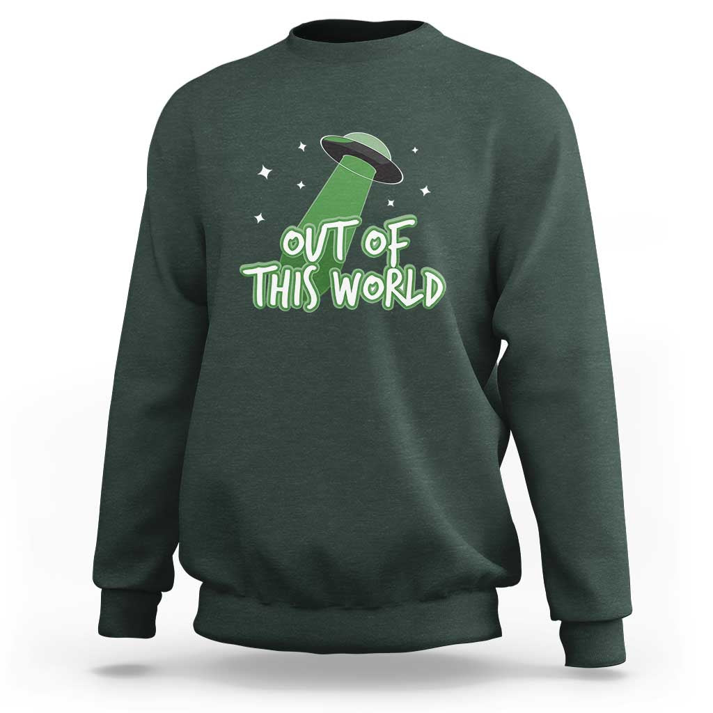 Out Of This World Sweatshirt - Wonder Print Shop