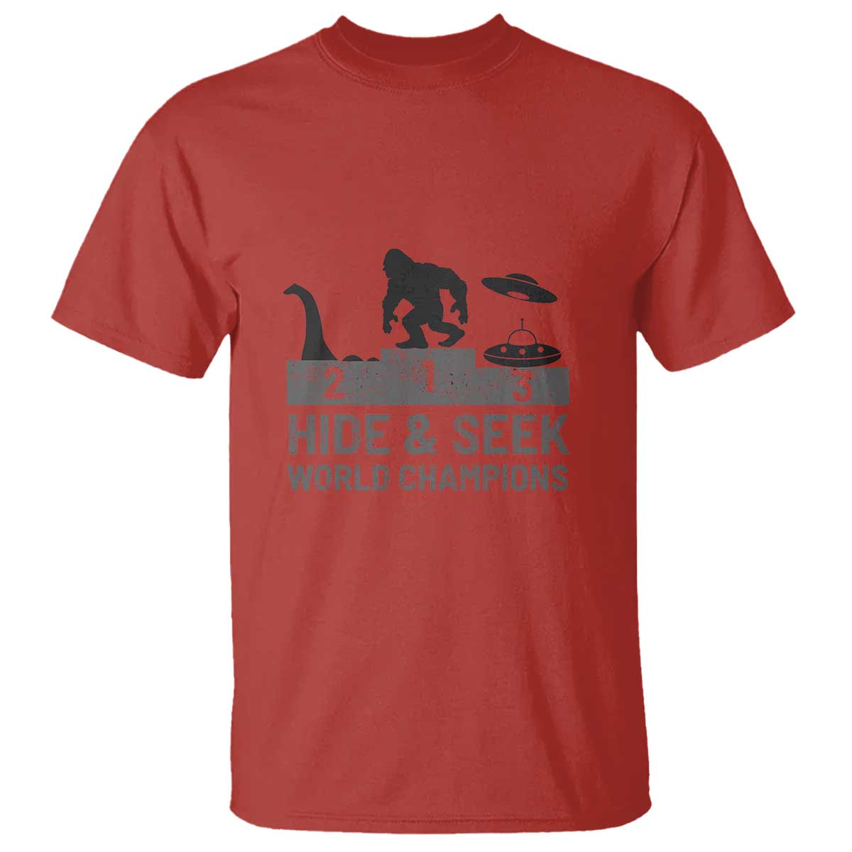 Hide and Seek World Champion Bigfoot UFO Nessie Funny T Shirt - Wonder Print Shop