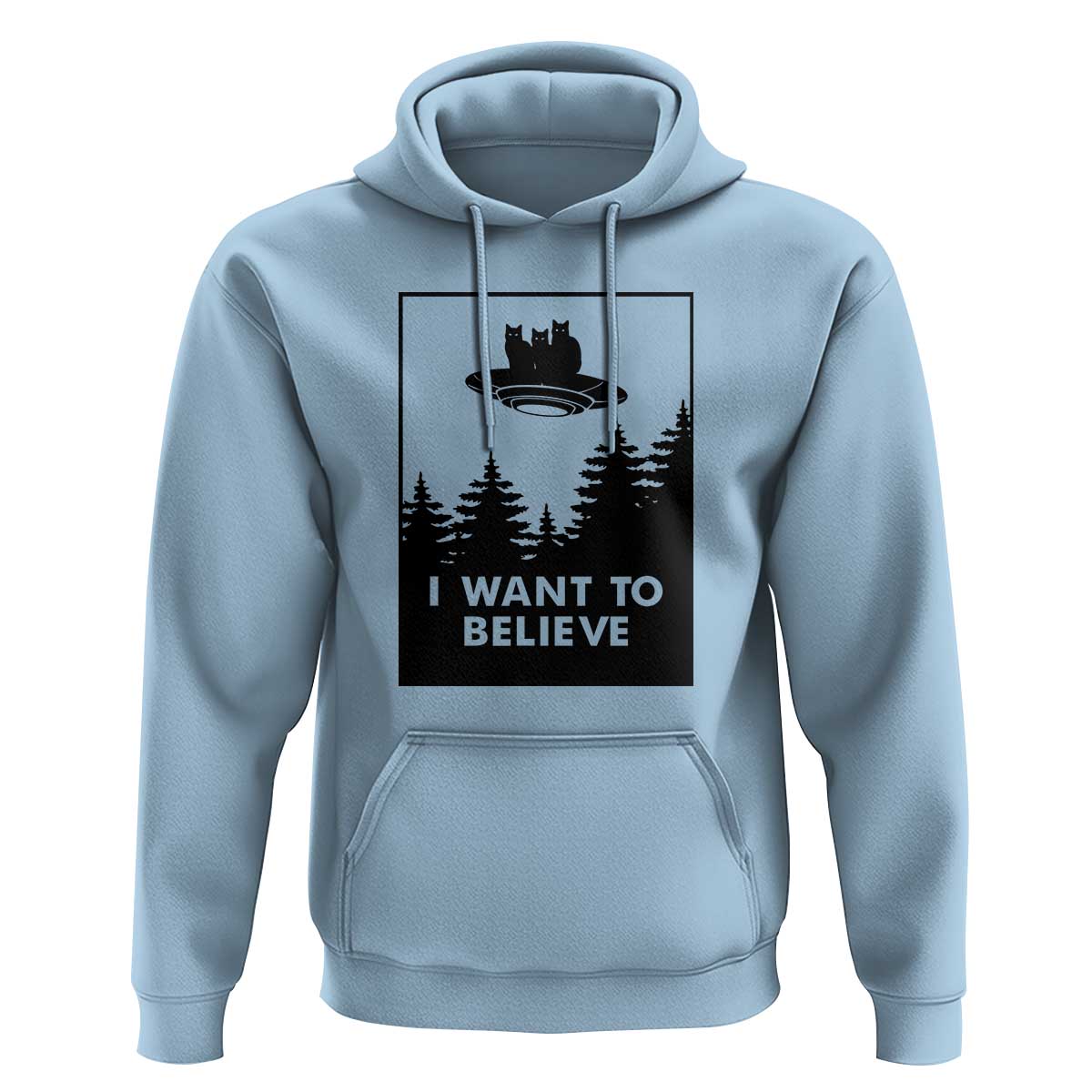I want to Believe Funny Cat UFO Alien Space Hoodie - Wonder Print Shop