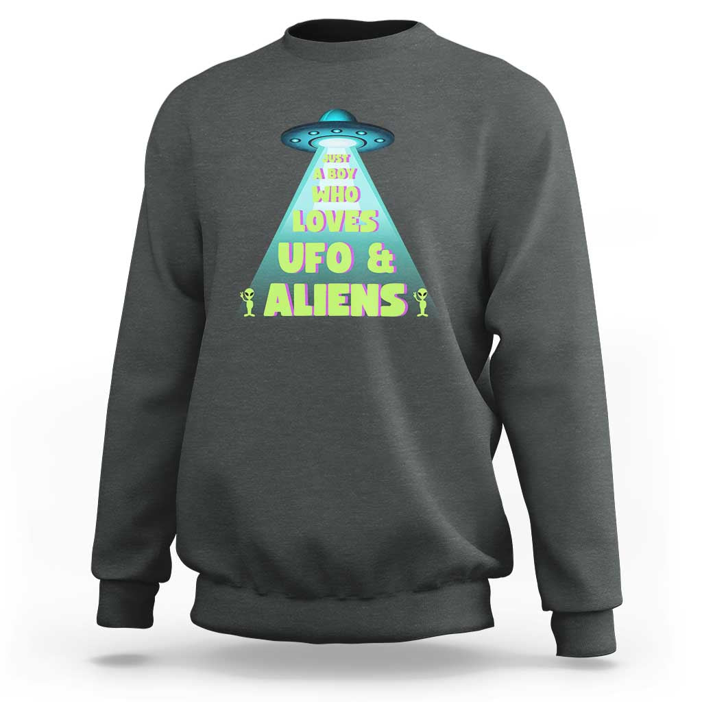 Just A Boy Who Loves UFO & Aliens Funny World UFO Day Sweatshirt - Wonder Print Shop