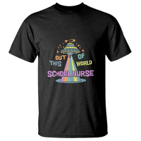Retro School Nurse Is Out Of This World RN Space UFO T Shirt - Wonder Print Shop