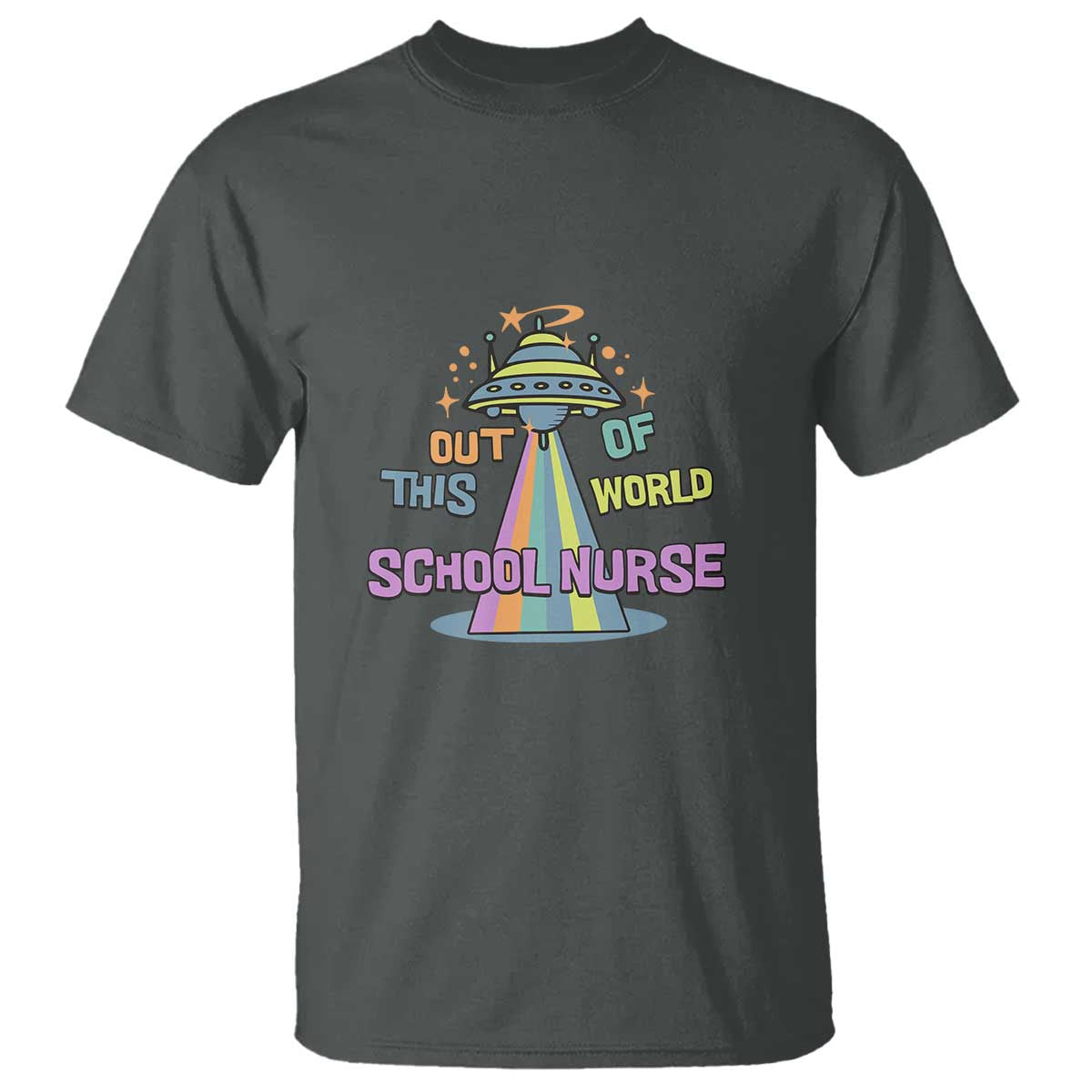 Retro School Nurse Is Out Of This World RN Space UFO T Shirt - Wonder Print Shop