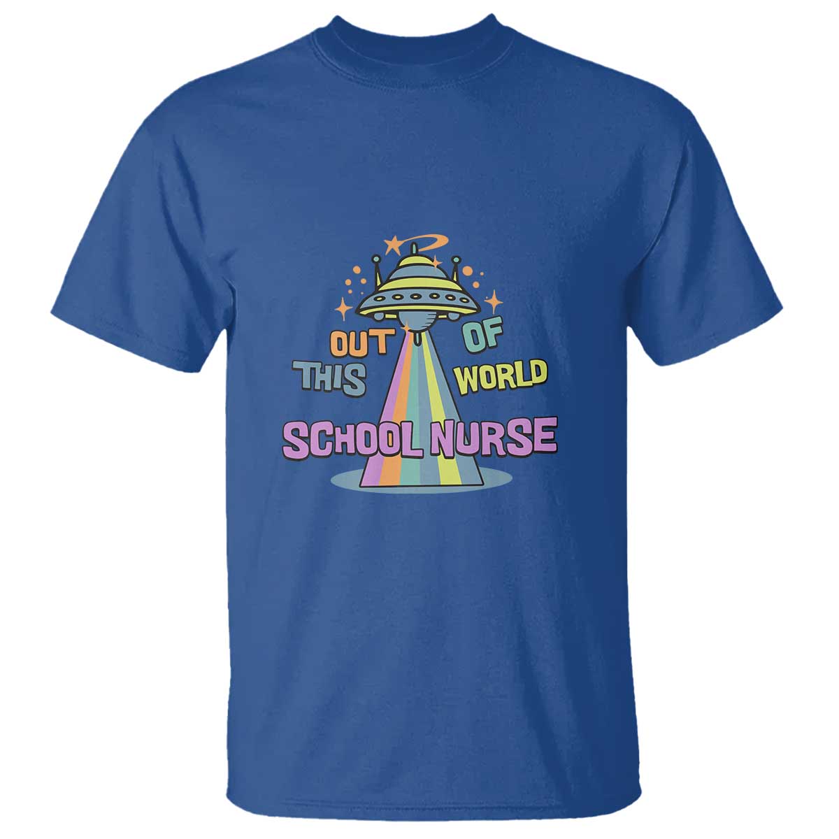 Retro School Nurse Is Out Of This World RN Space UFO T Shirt - Wonder Print Shop