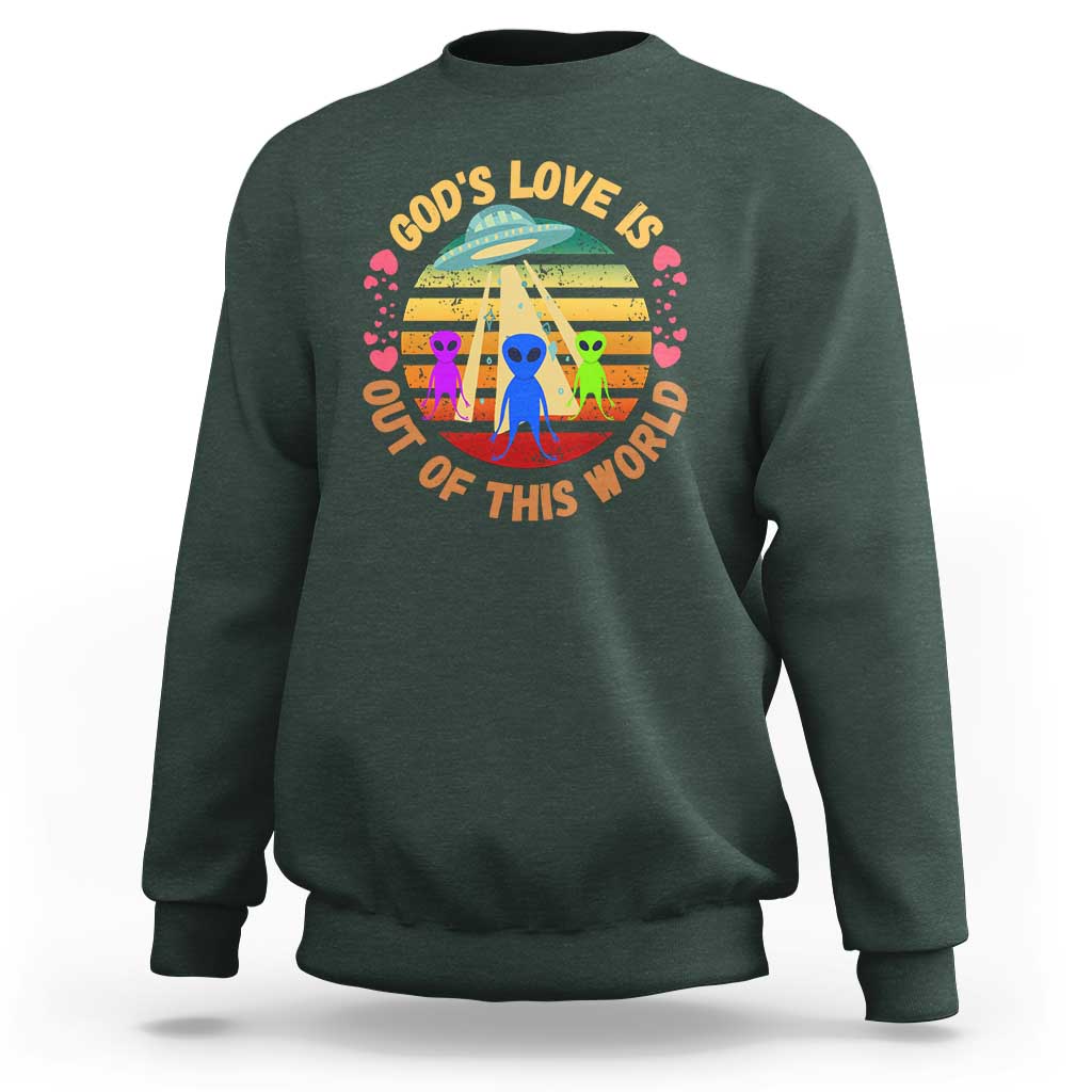 Vintage God's Love Is Out Of This World, World UFO Day Sweatshirt - Wonder Print Shop