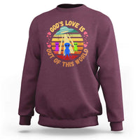 Vintage God's Love Is Out Of This World, World UFO Day Sweatshirt - Wonder Print Shop