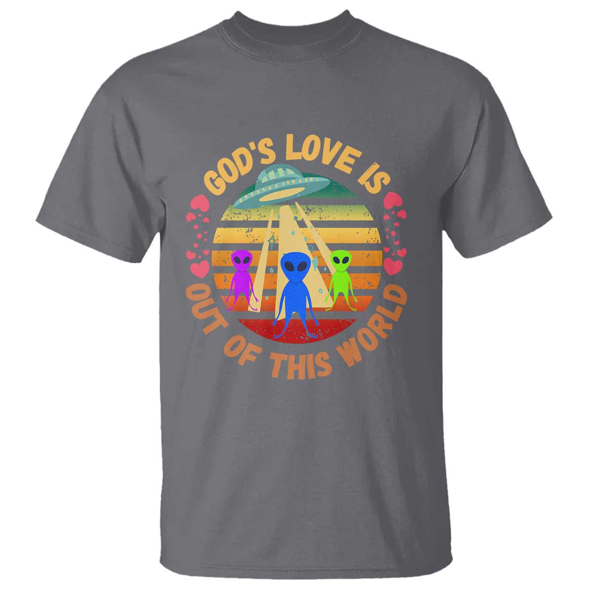 Vintage God's Love Is Out Of This World, World UFO Day T Shirt - Wonder Print Shop