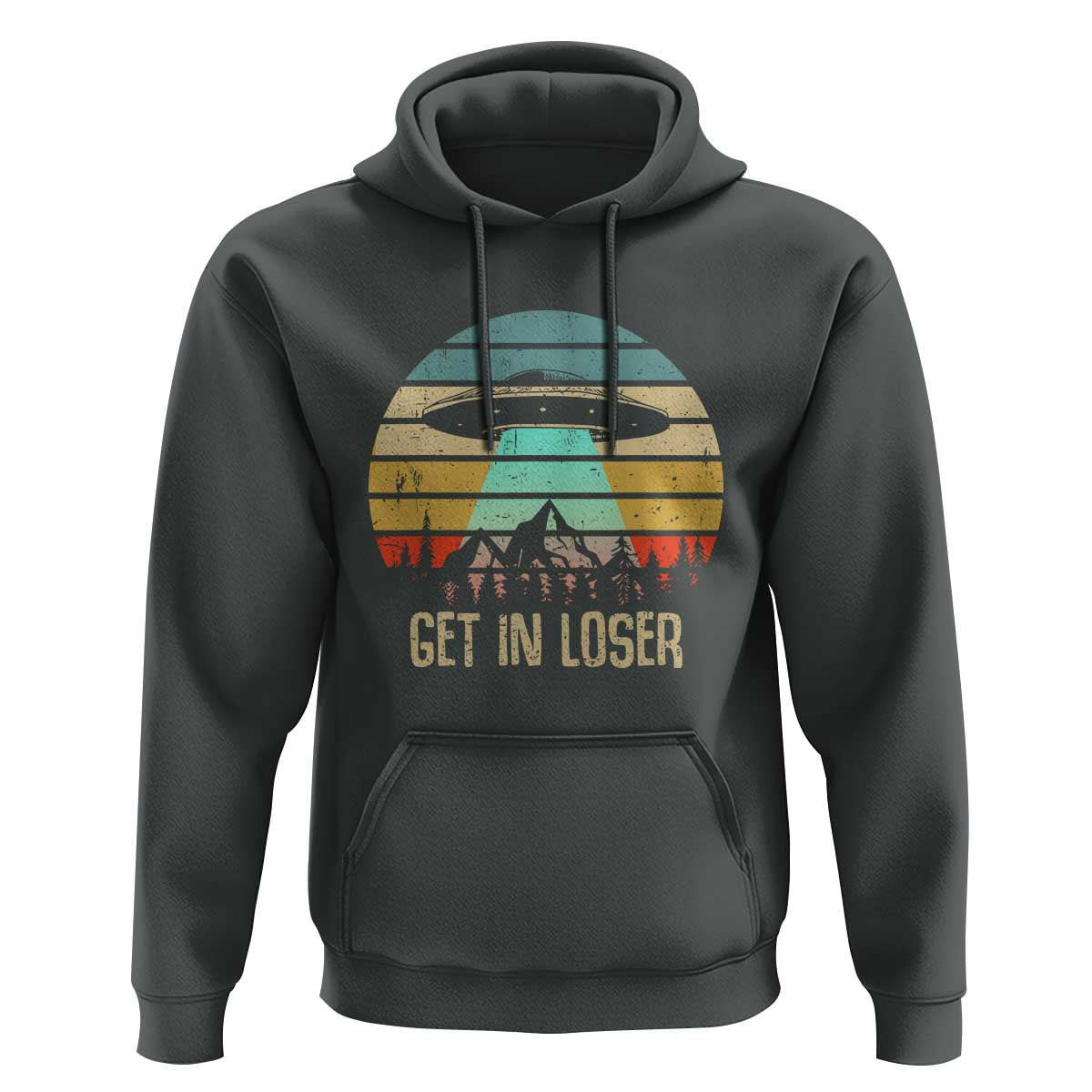 Get In Loser Alien Abduction Conspiracy Hoodie - Wonder Print Shop