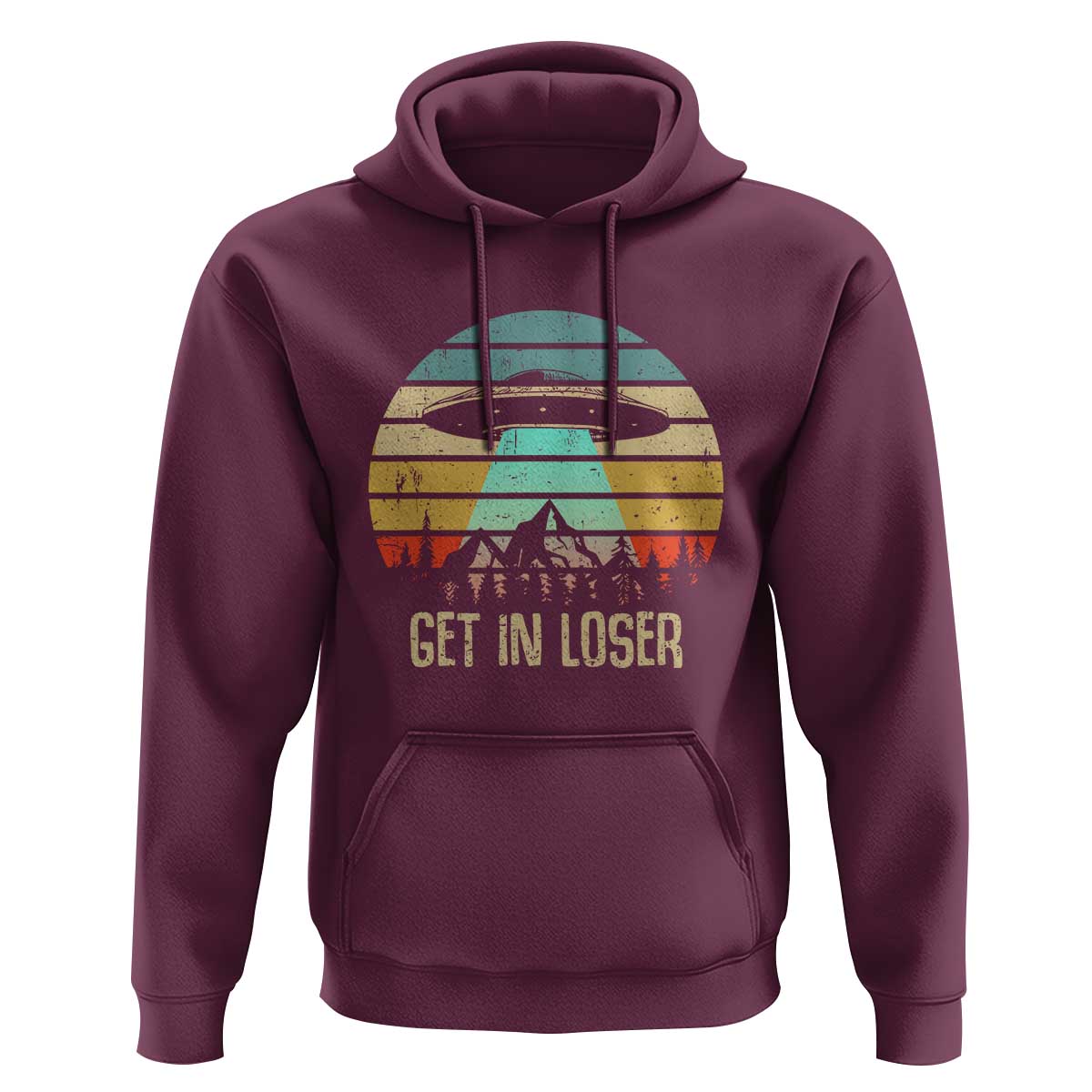 Get In Loser Alien Abduction Conspiracy Hoodie - Wonder Print Shop