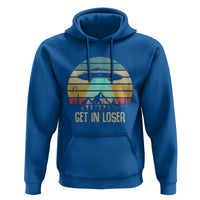 Get In Loser Alien Abduction Conspiracy Hoodie - Wonder Print Shop