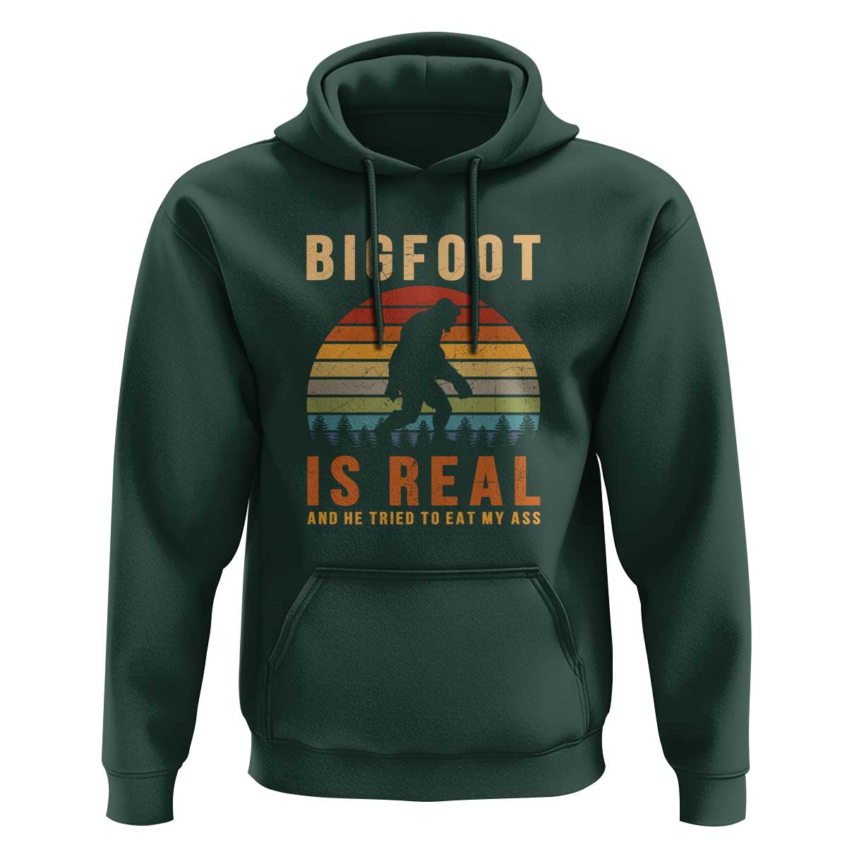 Bigfoot Is Real And He Tried To Eat My Ass Funny Sasquatch Hoodie - Wonder Print Shop