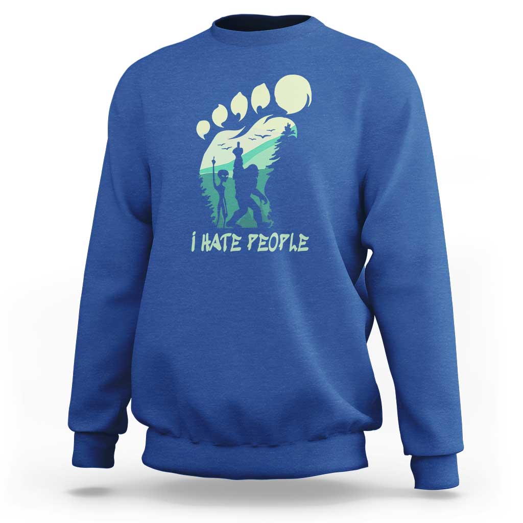 I Hate People Funny Alien Bigfoot Mountains Trip 2024 Sweatshirt - Wonder Print Shop