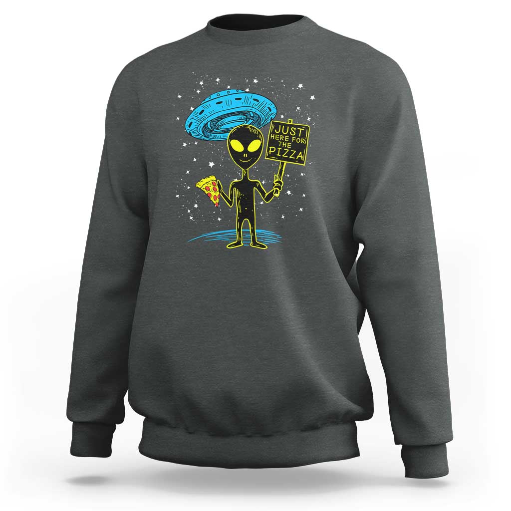 NASA UFO Alien Just Here For The Pizza Sweatshirt - Wonder Print Shop