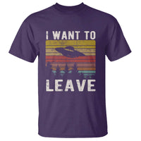 I Want To Leave Funny Retro Novelty Alien UFO Novelty Gift T Shirt - Wonder Print Shop