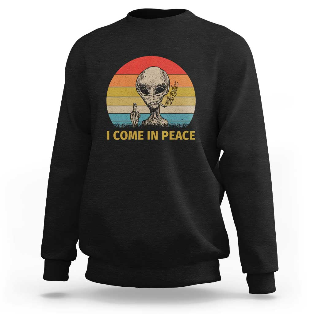 Vintage I Come in Peace Tshirt Alien Smoking Gift Sweatshirt - Wonder Print Shop