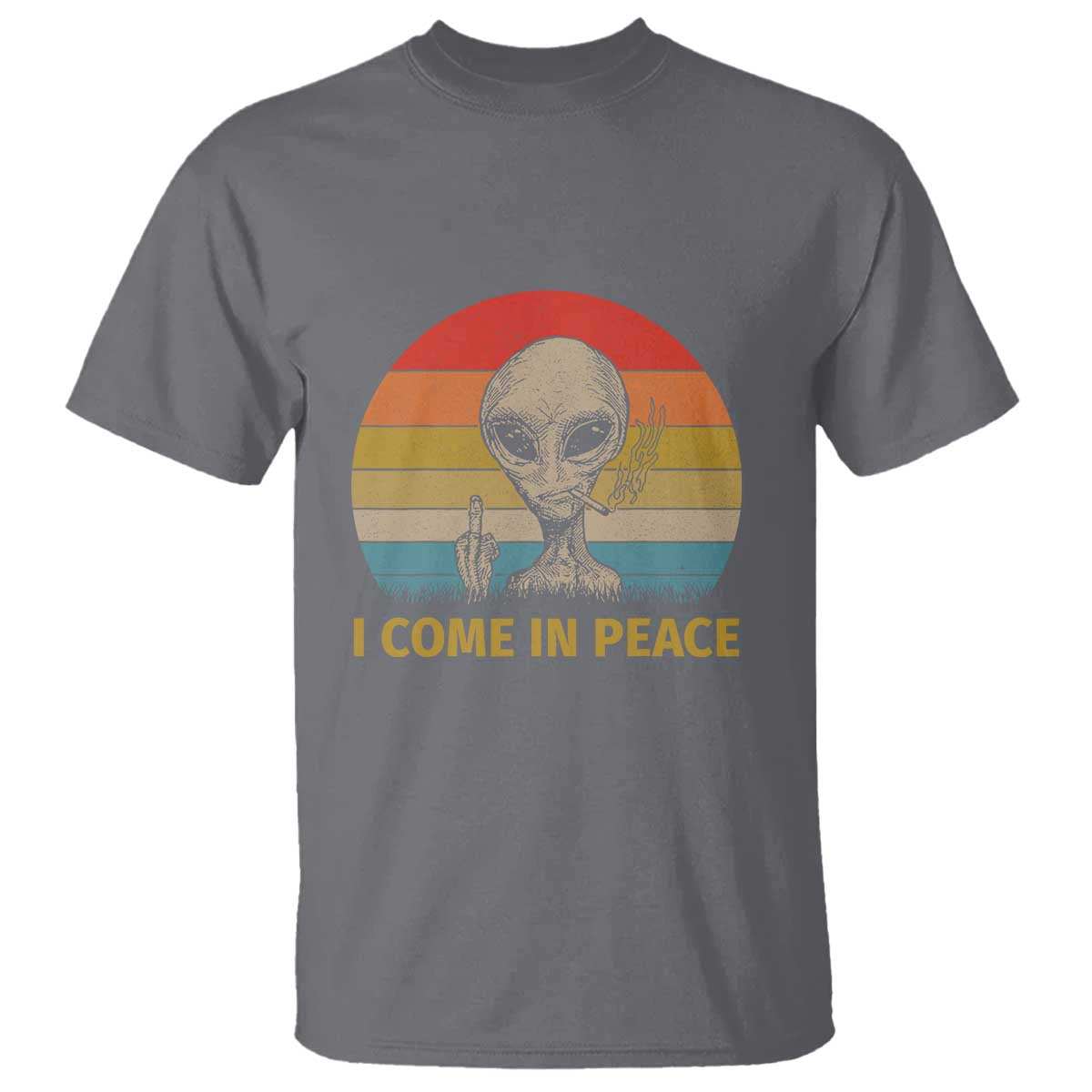 Vintage I Come in Peace Tshirt Alien Smoking Gift T Shirt - Wonder Print Shop