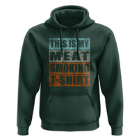 BBQ Smoker Themed Retro - Vintage My Meat Smoking Hoodie - Wonder Print Shop