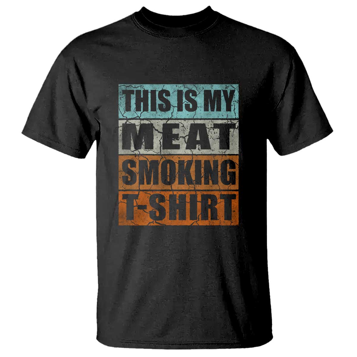 BBQ Smoker Themed Retro - Vintage My Meat Smoking T Shirt - Wonder Print Shop