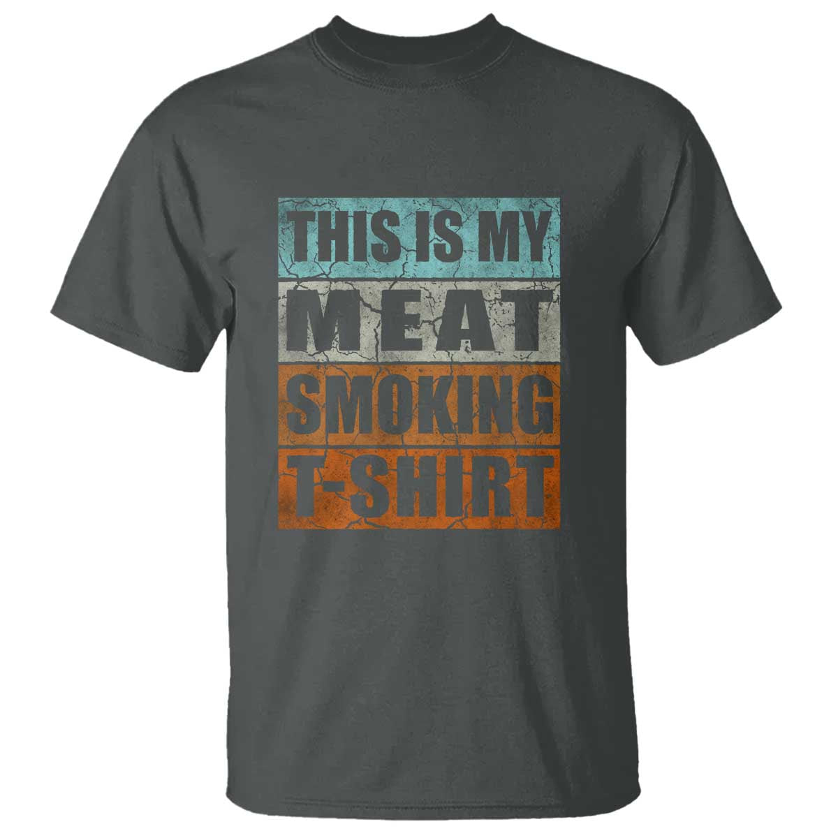BBQ Smoker Themed Retro - Vintage My Meat Smoking T Shirt - Wonder Print Shop