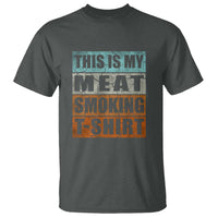 BBQ Smoker Themed Retro - Vintage My Meat Smoking T Shirt - Wonder Print Shop