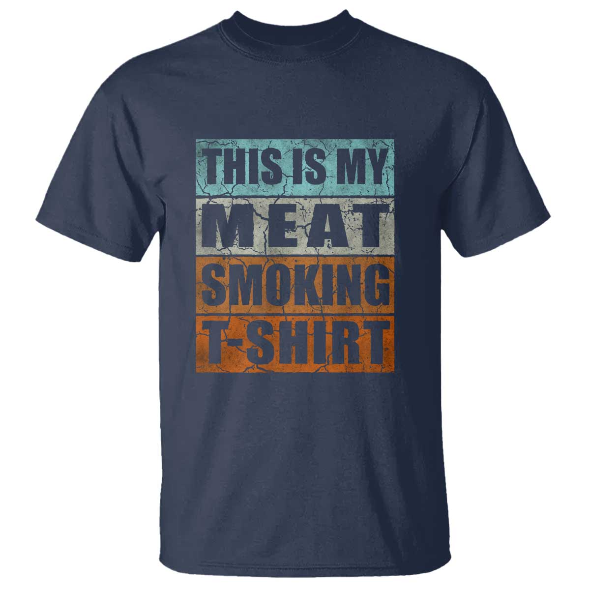 BBQ Smoker Themed Retro - Vintage My Meat Smoking T Shirt - Wonder Print Shop