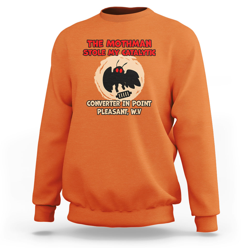 The Mothman Stole My Catalytic Converter In Point Sweatshirt - Wonder Print Shop