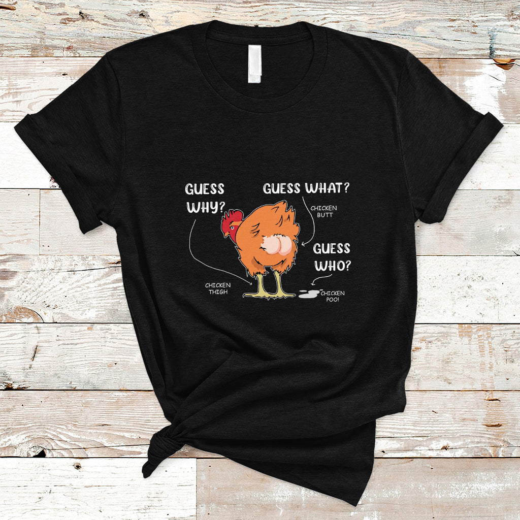 Funny Animal Farm Shirt Guess What Chicken Butt T Shirt - Wonder Print Shop