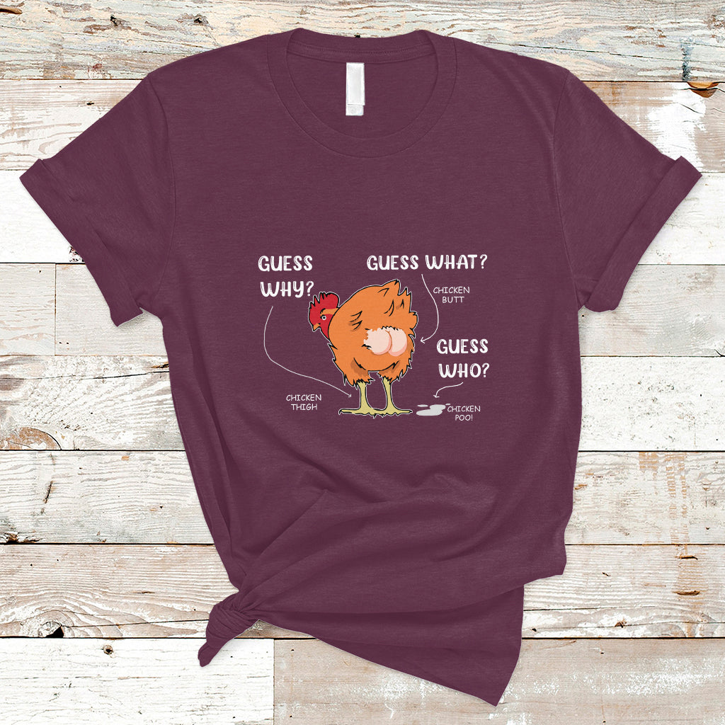 Funny Animal Farm Shirt Guess What Chicken Butt T Shirt - Wonder Print Shop