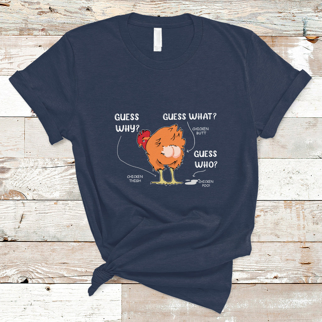 Funny Animal Farm Shirt Guess What Chicken Butt T Shirt - Wonder Print Shop