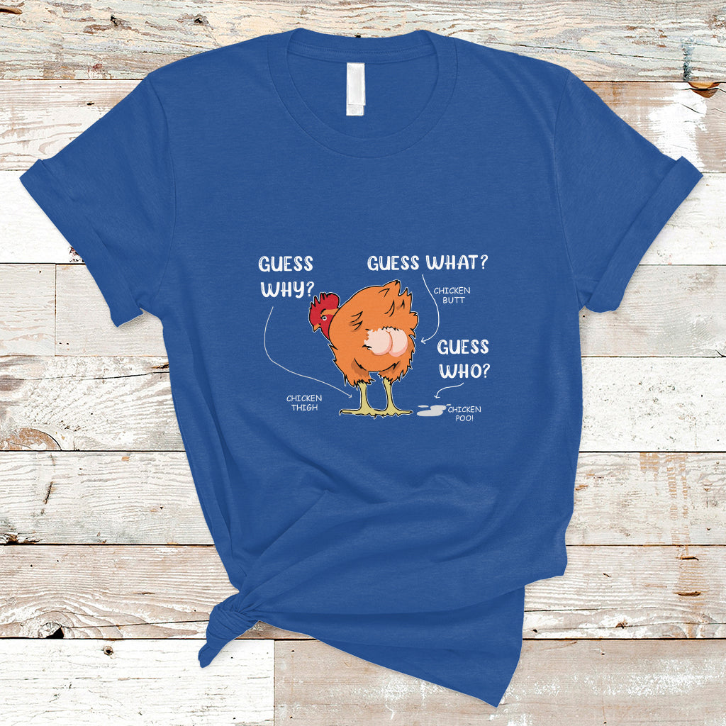 Funny Animal Farm Shirt Guess What Chicken Butt T Shirt - Wonder Print Shop