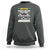 Vietnam War Veteran Sweatshirt Nobody Wanted to Be There But We Went Anyway - Wonder Print Shop