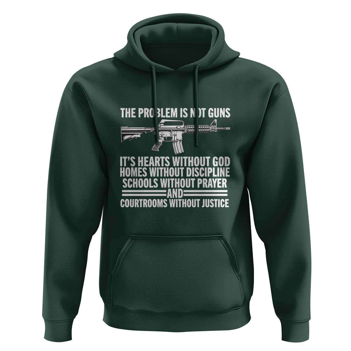 The Problem Is Not Guns - Patriotic Quote Hoodie Christian Faith & Values